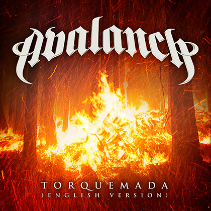 AVALANCH: Lanza la versión en inglés de ‘Torquemada’ con motivo de su concierto en el Festival Z Live