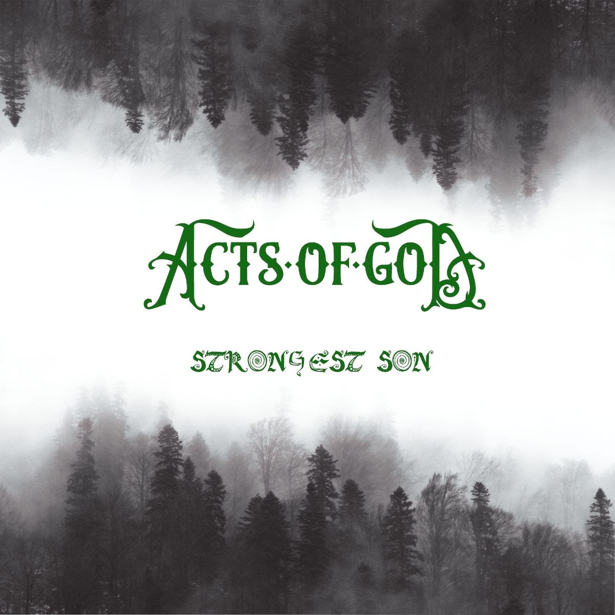 Acts Of God estrenan el single “Strongest Son”