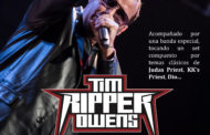 Tim Ripper Owens llega esta semana a la península