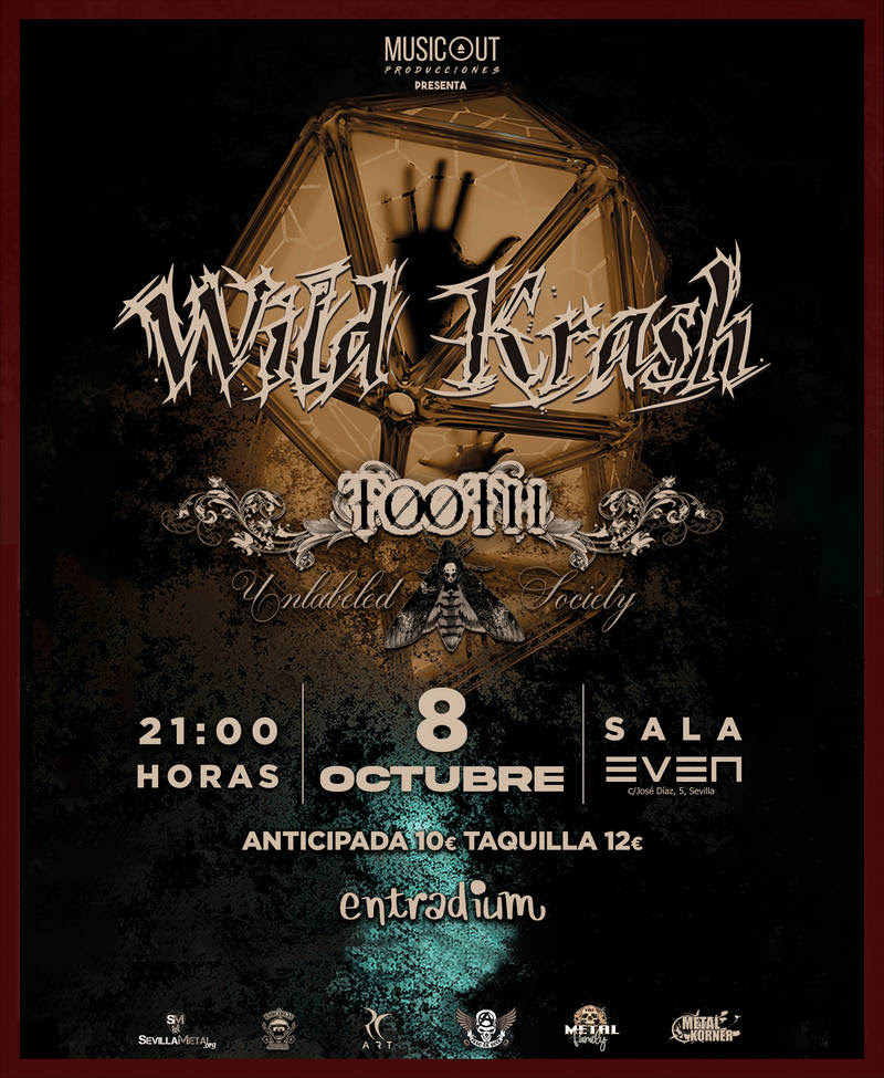 Wild Krash + Tooth Unlabeled Society estarán actuando el 8 de octubre en la sala Even de Sevilla