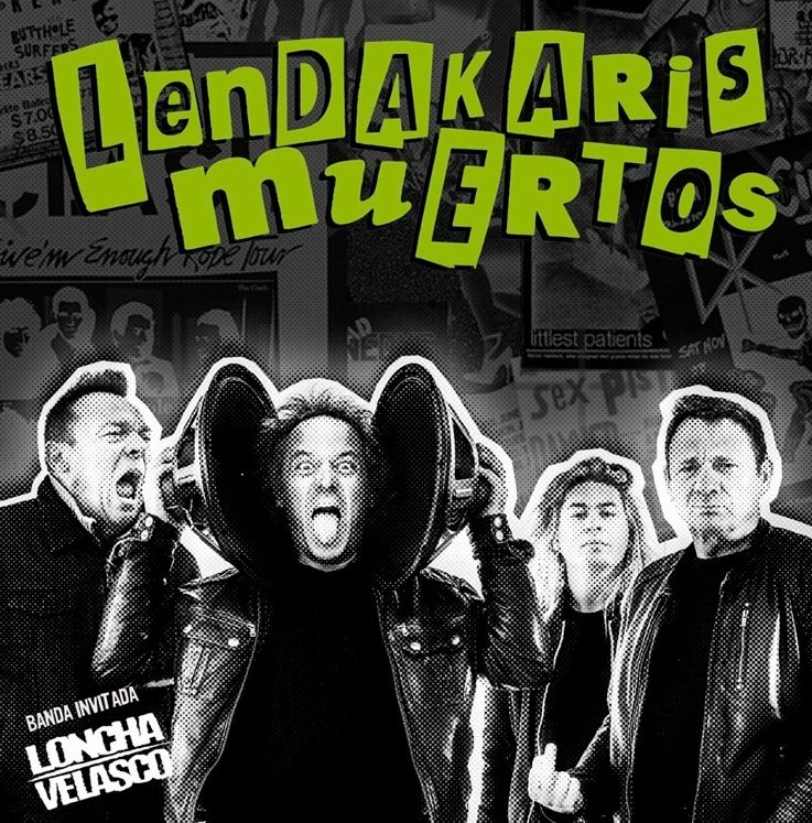 LENDAKARIS MUERTOS anuncia su FIN DE GIRA - Festivales de música en España,  grupos, noticias y entrevistas