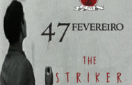 Los portugueses 47 de Fevereiro estrenan el single “The Striker”, segundo avance del álbum “Processo Colectivo”