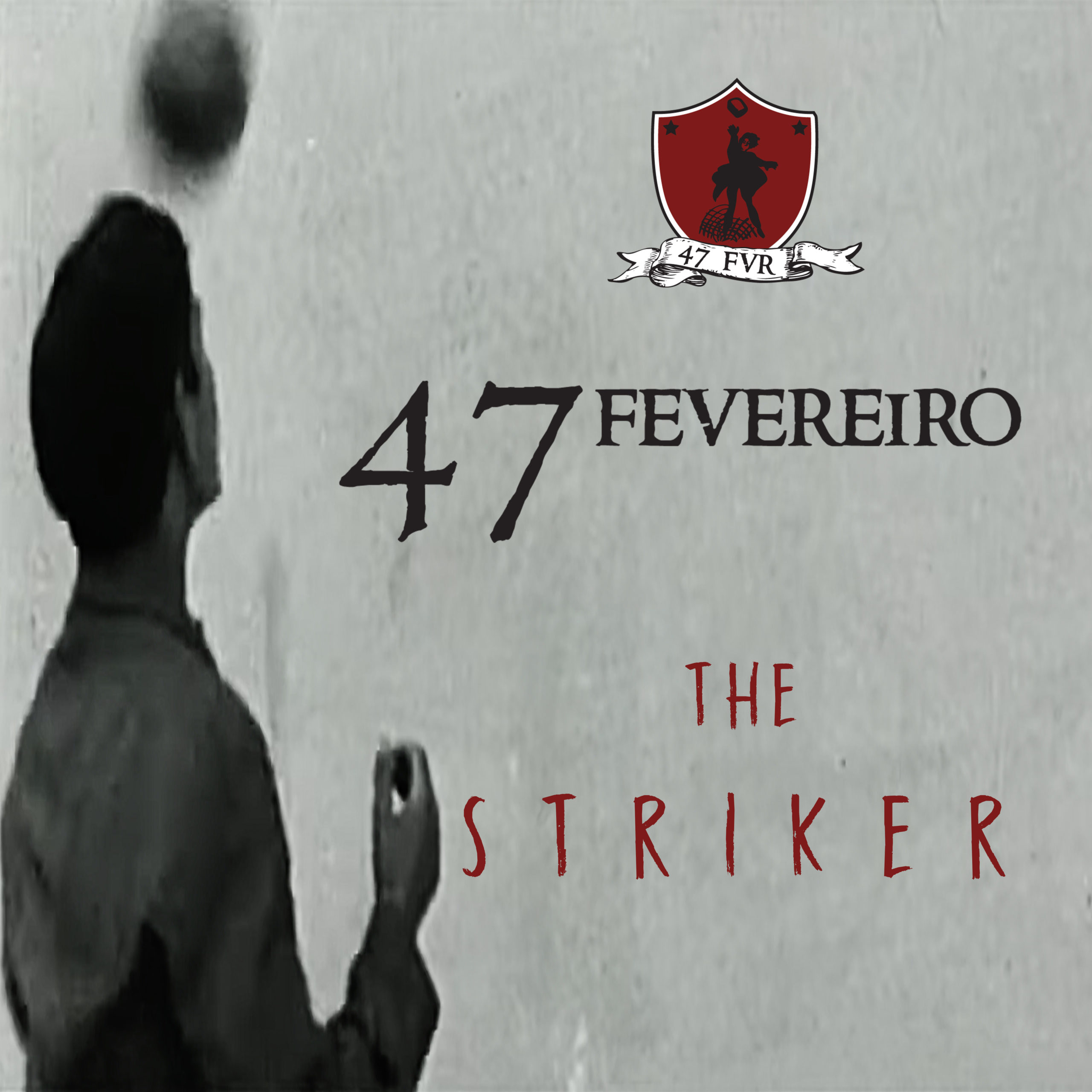 Los portugueses 47 de Fevereiro estrenan el single “The Striker”, segundo avance del álbum “Processo Colectivo”