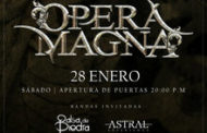 Opera Magna + Balsa De Piedra + Astral Experience el 28 de enero en Sevilla