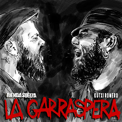 RIENDA SUELTA: Publica el videoclip de “La Garraspera” con la colaboración especial de Kutxi Romero