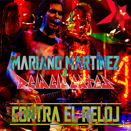 Reincidentes & Mariano Martínez (Ataque 77) “Contra El Reloj”