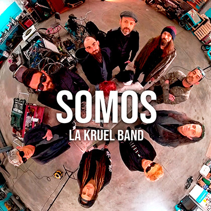 LA KRUEL BAND: Publica el videoclip de “Somos”, segundo adelanto de su próximo álbum titulado “El Rosario De La Aurora”