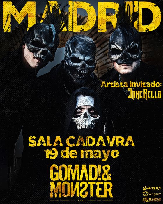 Gomad! & Monster estarán actuando el 19 de mayo en Madrid